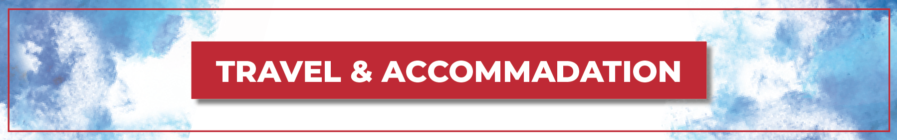 TRAVEL AND ACCOMADATION